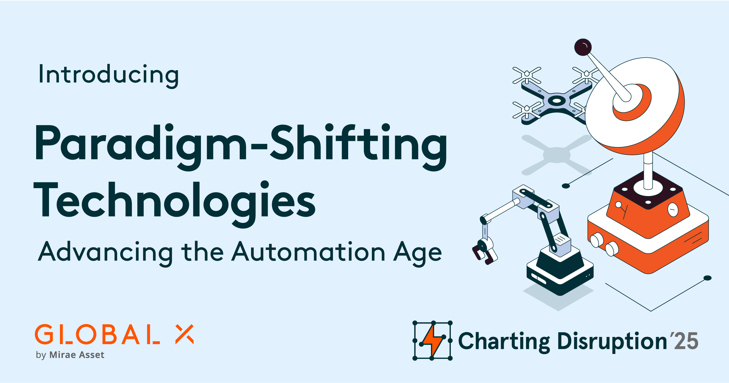 Paradigm-Shifting Technologies: Advancing the Automation Age – Global X ...